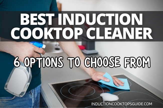Best Induction Cooktop Cleaner 